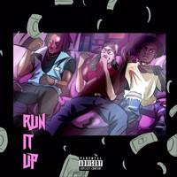 High Karup$hin - Run It Up (Explicit)