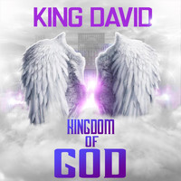 King David - Kingdom of God