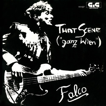Falco - That Scene (Ganz Wien)