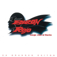 Baron Rojo - Grandes Exitos
