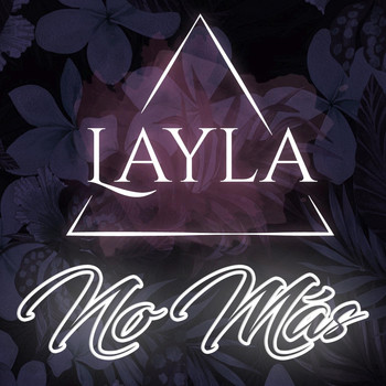 Layla - No Más