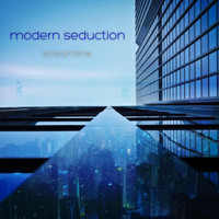 Streamline - Modern Seduction