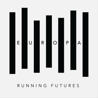 Europa - Running Futures