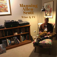 Manning Allen-Scott - Wine & TV