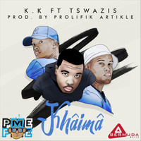 K.K - Khâimâ (feat. Tswazis) (Explicit)