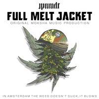 Mr Melt - Full Melt Jacket (Explicit)