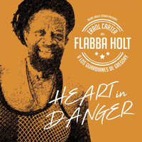 FLABBA HOLT - Heart in Danger (feat. Los Guardianes De Gregory)