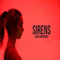Sarah McMurray - Sirens