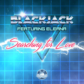 blackjack - Searching for Love (feat. Eleana)