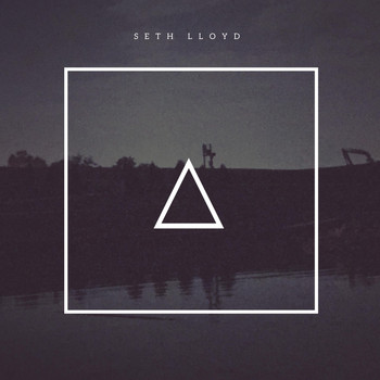 Seth Lloyd - Triangle