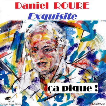 Daniel Roure - Ça pique!