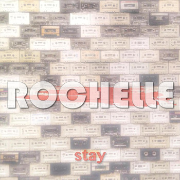 Rochelle - Stay