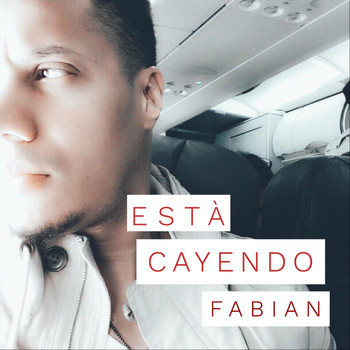 Fabian - Esta Cayendo