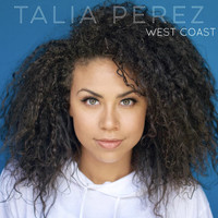 Talia Perez - West Coast