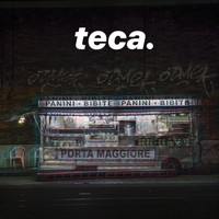 Teca - Porta Maggiore