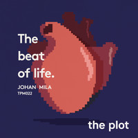 Johan Mila - The Beat of Life