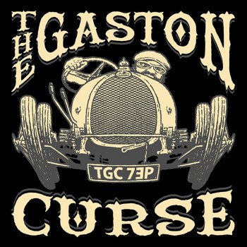 The Gaston Curse - The Gaston Curse