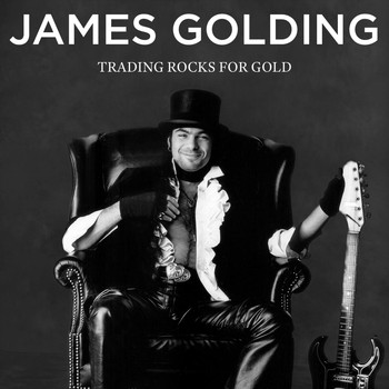 James Golding - Trading Rocks for Gold