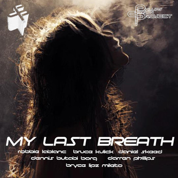 The Darren Phillips Project - My Last Breath