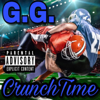 G.G. - Crunchtime (Explicit)