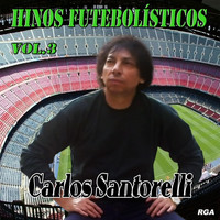 Carlos Santorelli - Hinos Futebolísticos, Vol. 3