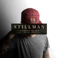 Stillman - Crooked Heart (feat. Frankie Barranco)