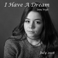 Emma Wright - I Have a Dream