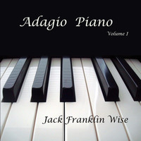 Jack Franklin Wise - Adagio Piano, Vol. 1