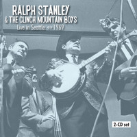 Ralph Stanley & The Clinch Mountain Boys - Live in Seattle - 1969