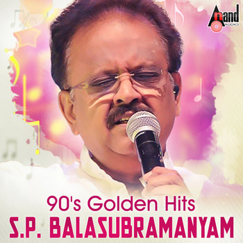 S. P. Balasubramanyam - 90's Golden Hits S.P.Balasubramanyam Solo Hits