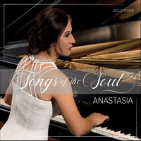 Anastasia - Songs of the Soul