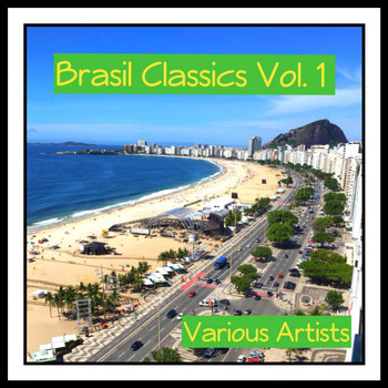 Various Artists - Brasil Classics, Vol. 1
