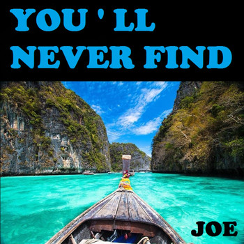 Joe - You ' LL Never Find (Another Love Like Mine)