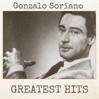 Gonzalo Soriano - Greatest Hits