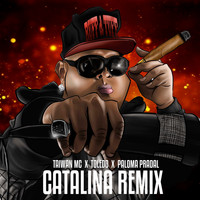 Taiwan Mc - Catalina (Costa Rican Remix)