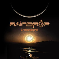 Raindrop - Moonlight EP