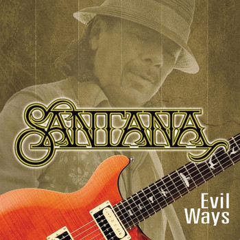 Santana - Evil Ways