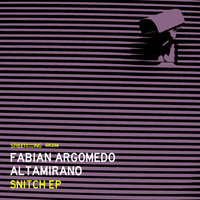 Fabian Argomedo, Altamirano - Snitch