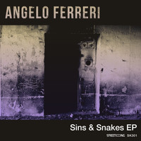 Angelo Ferreri - Sins & Snakes