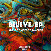 Italoboyz feat. Durant - Believe