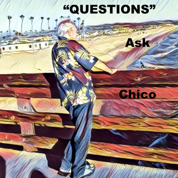 Chico - Questions