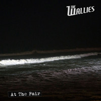 The Wallies - At the Fair (Explicit)