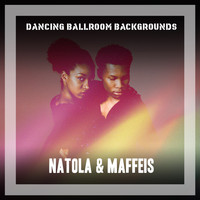 Natola & Maffeis - Dancing Ballroom Backgrounds
