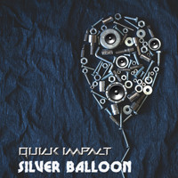 Quick Impact - Silver Balloon