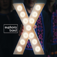 Euphoria Band - Euphoria X (Explicit)