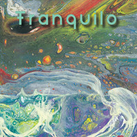 Tranquilo - Tidal Waves