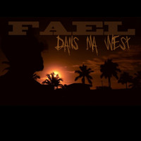 Fael - Dans ma west