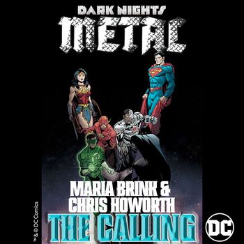 Maria Brink & Chris Howorth - The Calling (from DC's Dark Nights: Metal Soundtrack)