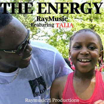 Raymusic - The Energy (feat. Talia)