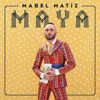 Mabel Matiz - Maya (Explicit)